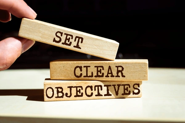 Set Clear Objectives