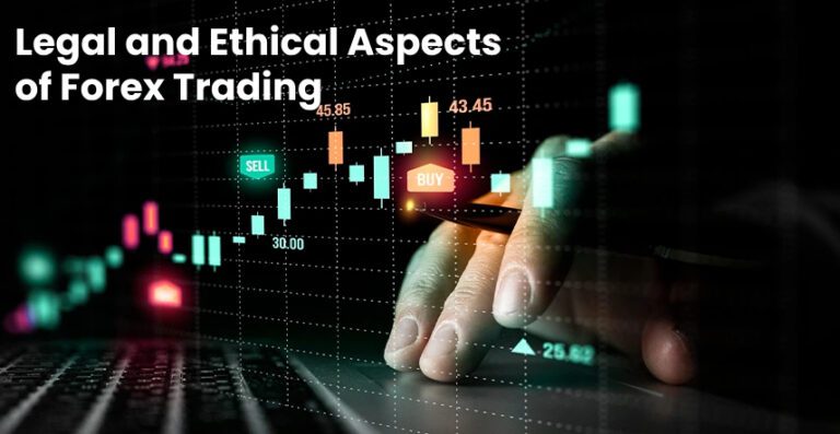 Legal and Ethical Aspects of Forex Trading