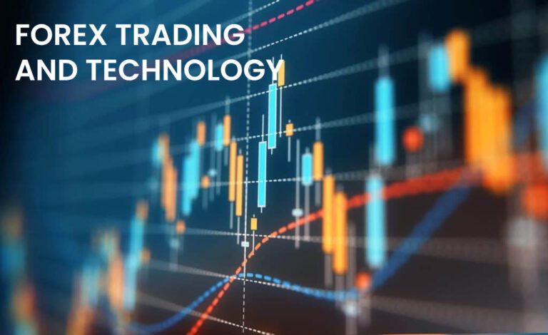 Forex Trading and Technology